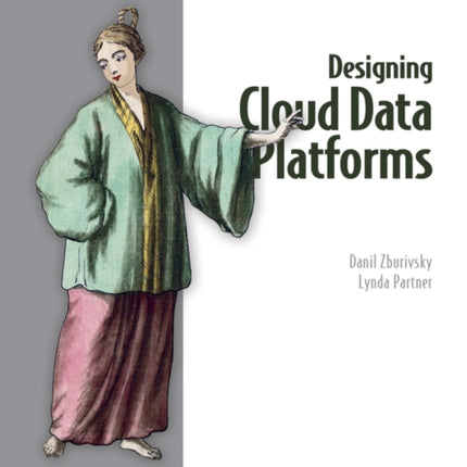 Designing Cloud Data Platforms