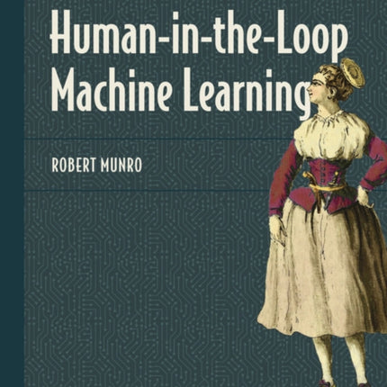 Human-in-the-Loop Machine Learning