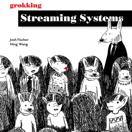 Grokking Streaming Systems: Real-time event processing