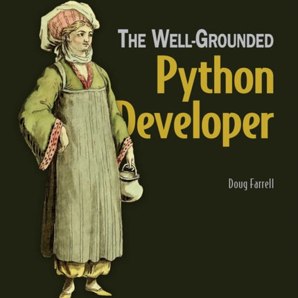 Well-Grounded Python Developer, The