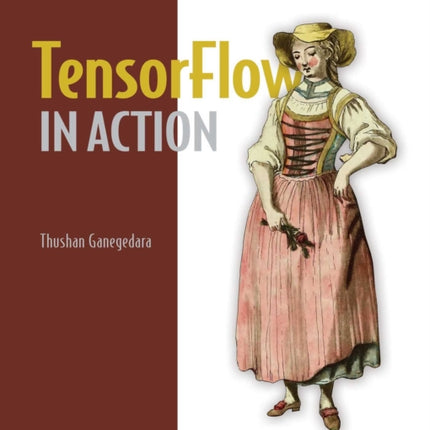 TensorFlow 2.0 in Action