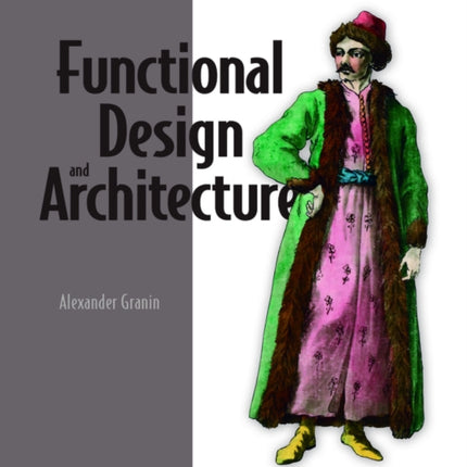 Functional Design and Architecture