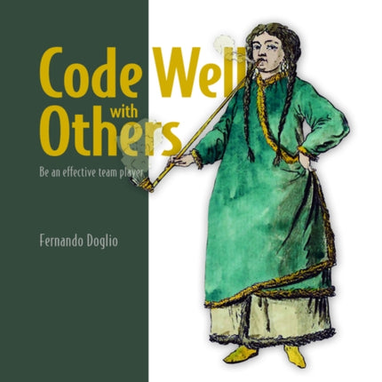 Code Well with Others