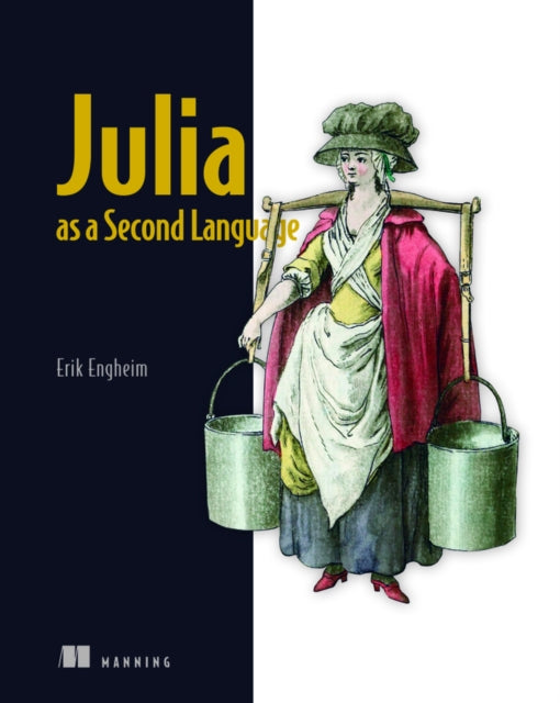 Julia as a Second Language