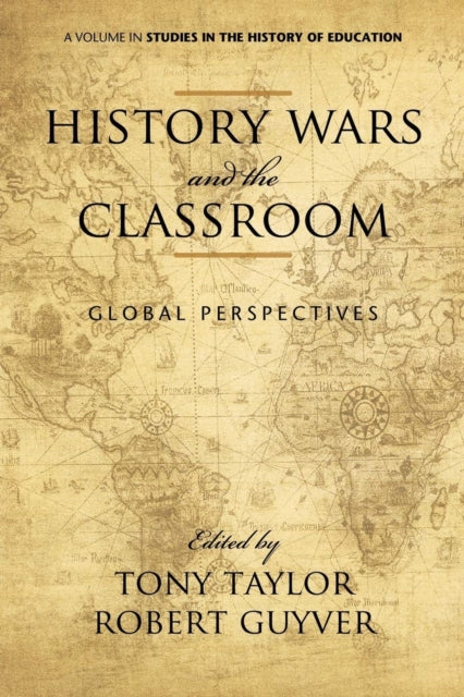 History Wars and the Classroom: Global