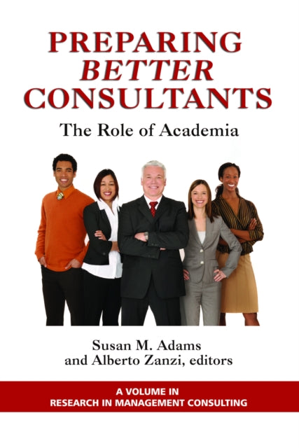 Preparing Better Consultants: The Role of