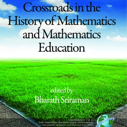 Crossroads In The History Of Mathematics And