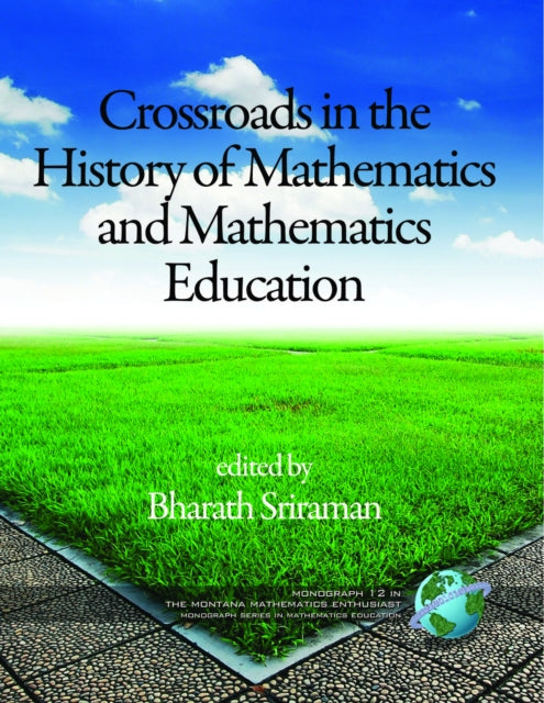 Crossroads In The History Of Mathematics And