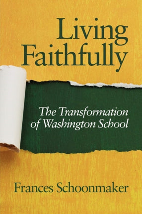 Living Faithfully: The Transformation of