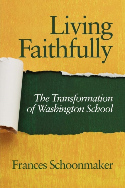 Living Faithfully: The Transformation of