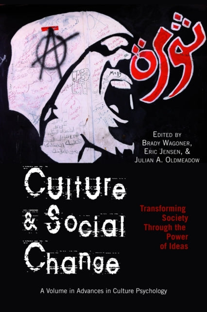 Culture and Social Change: Transforming Society