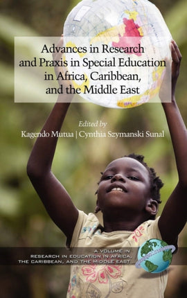 Advances in Special Education Research and Praxis