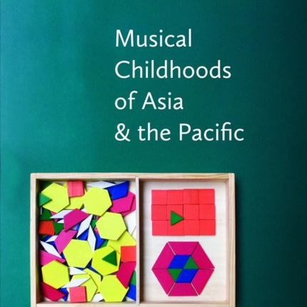Musical Childhoods of Asia and the Pacific