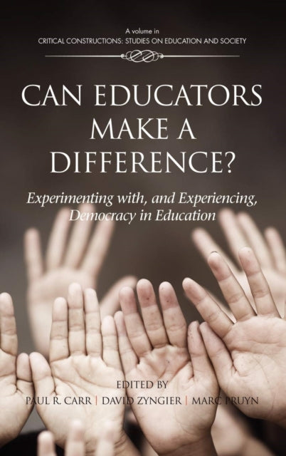 Can Educators Make a Difference?: Experimenting