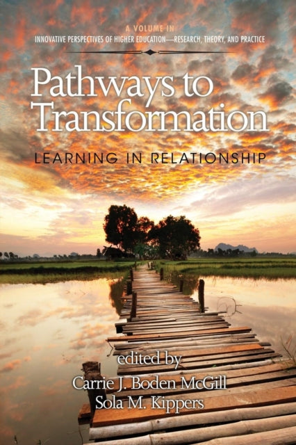 Pathways to Transformation: Learning in