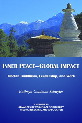 Inner Peace-Global Impact: Tibetan Buddhism,