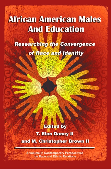 African American Males and Education: Researching