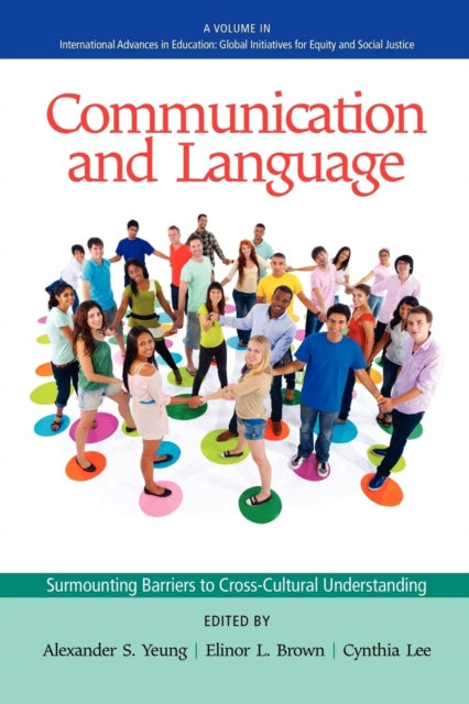 Communication and Language: Surmounting Barriers