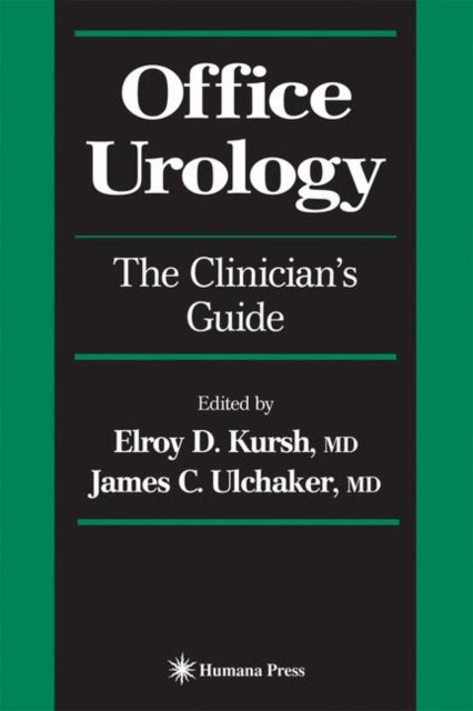 Office Urology: The Clinician's Guide