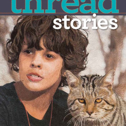 Thread Stories: A Visual Guide to Creating
