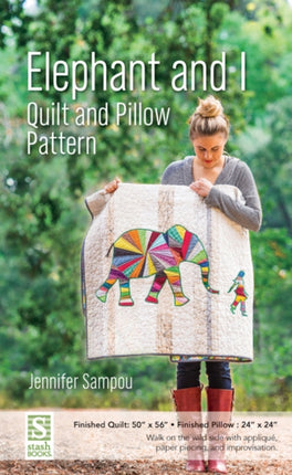 Elephant and I  Quilt and Pillow Pattern