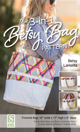 3in1 Betsy Bag Pattern