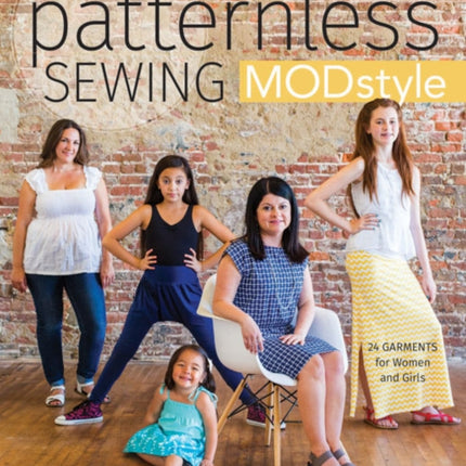 Patternless Sewing MOD Style