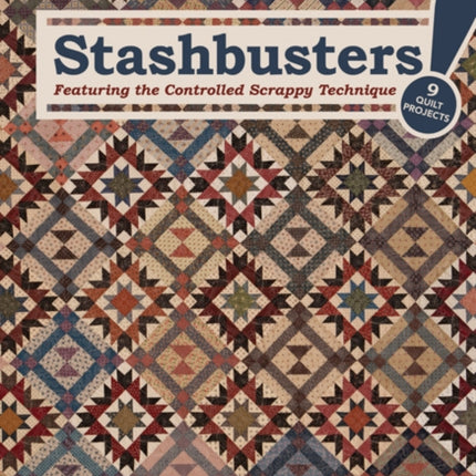 Stashbusters Featuring the Controlled Scrappy Technique