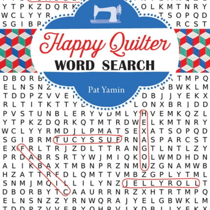 Happy Quilter Word Search 72 LargePrint Puzzles