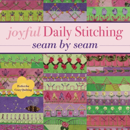 Joyful Daily Stitching - Seam by Seam: Complete