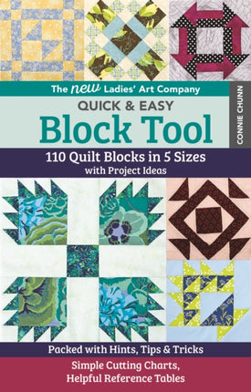 The New Ladies' Art Company Quick & Easy Block