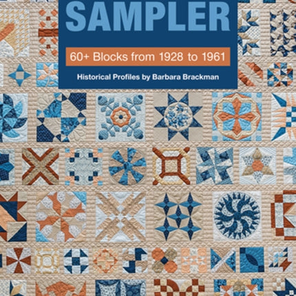 The Kansas City Star Quilts Sampler: 60+ Blocks from 1928 to 1961