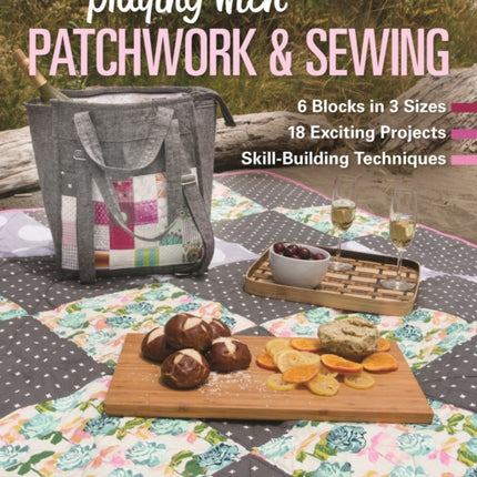 Playing with Patchwork & Sewing: 6 Blocks in 3