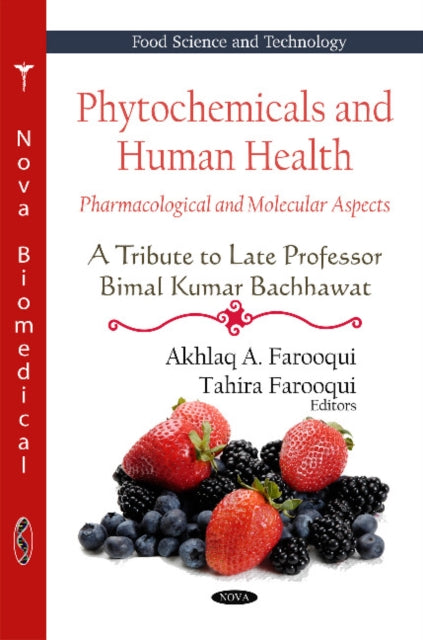 Phytochemicals & Human Health: Pharmacological &