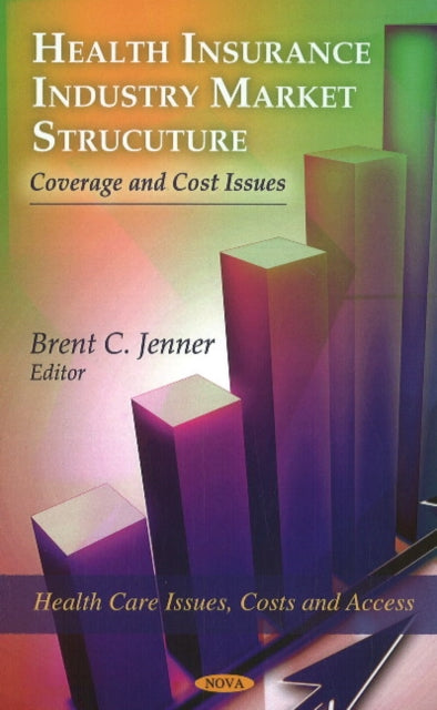 Health Insurance Industry Market Structure: