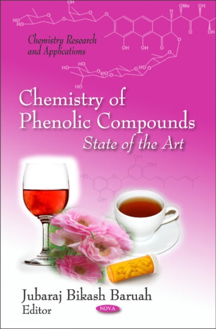 Chemistry of Phenolic Compounds: State of the Art