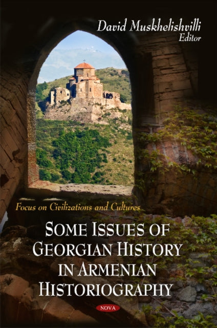 Some Issues of Georgian History in Armenian