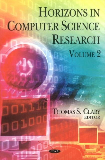 Horizons In Computer Science Research: Volume 2