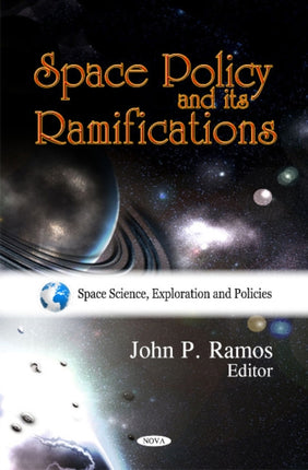 Space Policy & its Ramifications