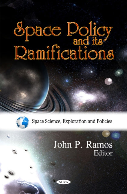 Space Policy & its Ramifications
