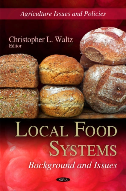 Local Food Systems: Background & Issues