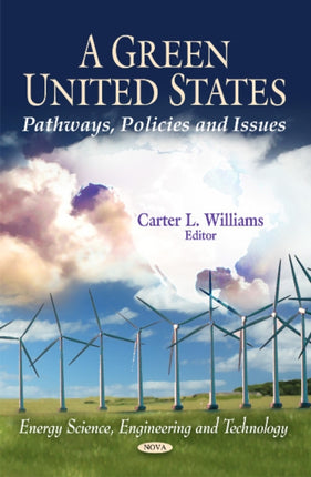 Green United States: Pathways, Policies & Issues