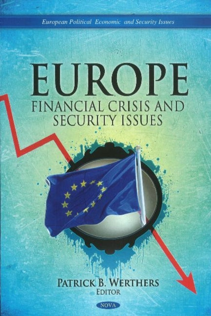 Europe: Financial Crisis & Security Issues