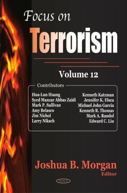 Focus on Terrorism: Volume 12