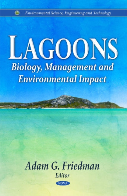 Lagoons: Biology, Management & Environmental