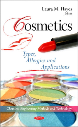 Cosmetics: Types, Allergies & Applications