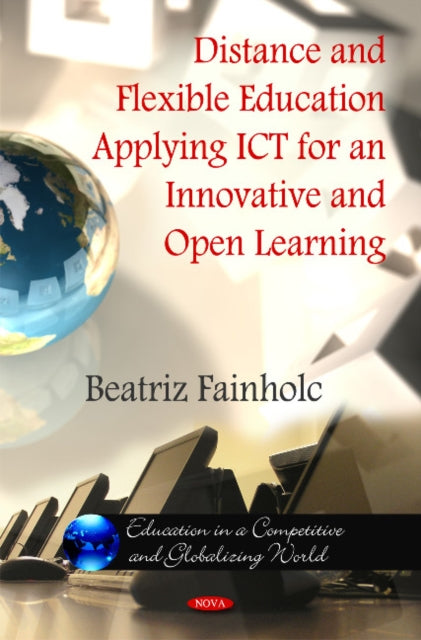 Distance & Flexible Education Applying ICT for an
