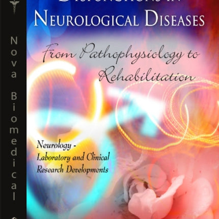 Male Sexual Dysfunctions in Neurological Diseases: From Pathophysiology to Rehabilitation