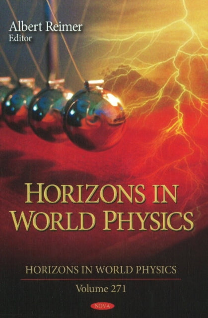 Horizons in World Physics: Volume 271