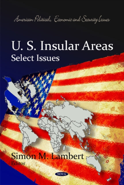 U.S. Insular Areas: Select Issues